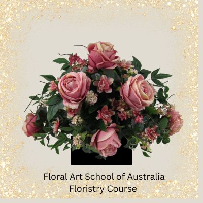Florist Course - learn how to arrange flowers into stunning floral designs and do what you love to do.