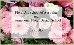 Floral Art School of Australia Florist Blog